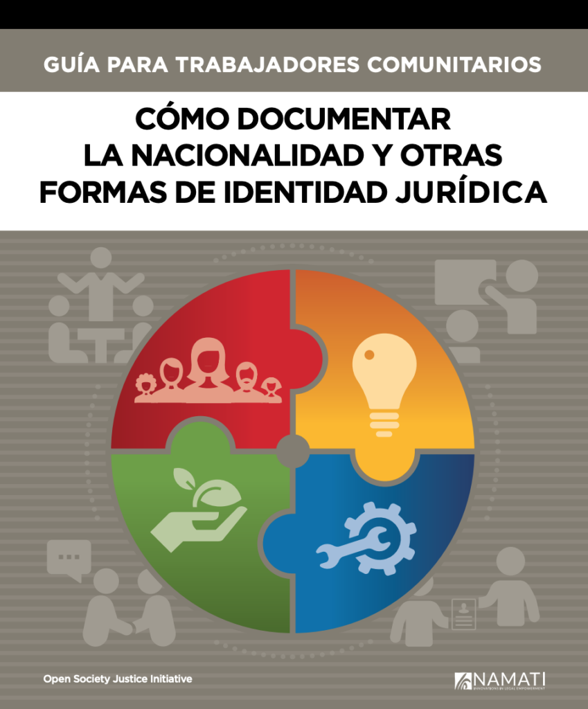 Link to Guía para Trabajadores Comunitarios Cómo Documentar la Nacionalidad y Otras Formas de Identidad Jurídica