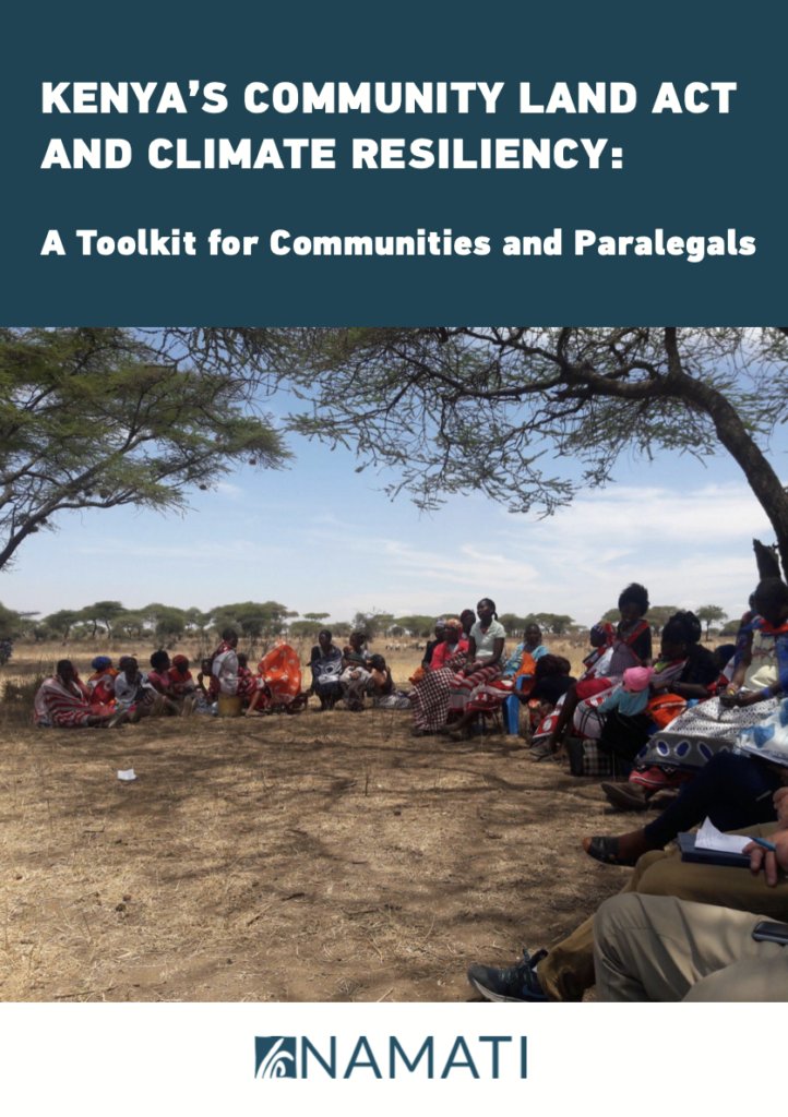 Link to Kenya's Community Land Act and Climate Resilience: A Toolkit for Communities and Paralegals