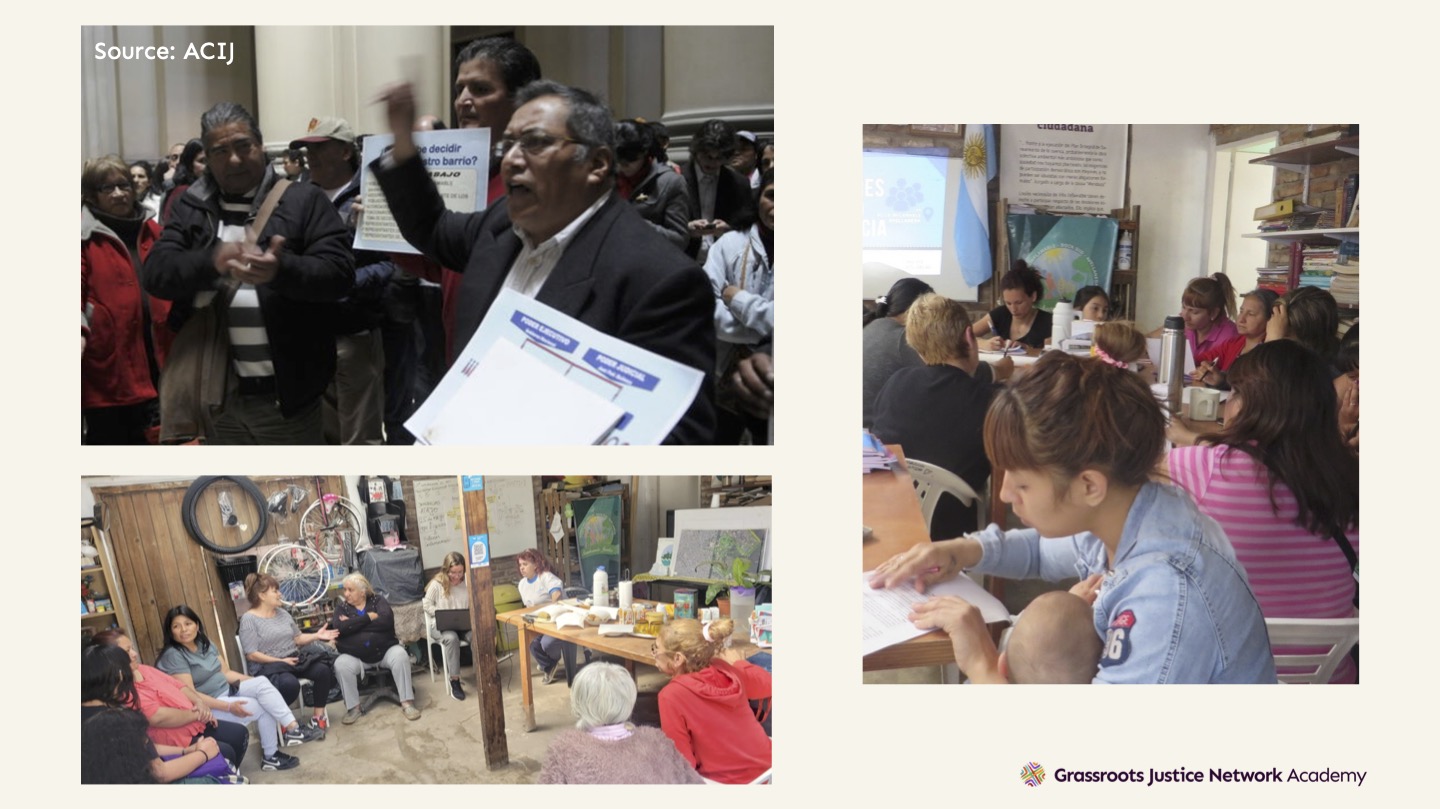 Three images in a collage: 1). Members of the informal settlement communities protest inside the courthouse in Argentina, 2). community members sit in a circle inside a room and talk to each other as they participate in a workshop facilitated by ACIJ, 3). community members sit at tables during an ACIJ-facilitated event in support of community participation.