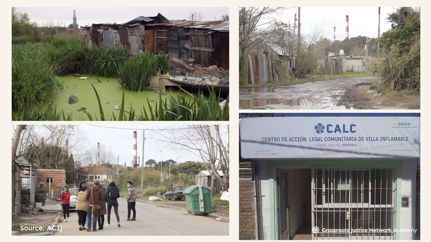 Four images in a collage: 1). corrugated metal and wooden informal houses line a moss-covered river, 2). Smoke stacks visible in the distance from a puddle-filled dirt road with informal houses lining it, 3). community members stand in the road and smoke stacks from a factory rise above them in the distance, 4). An office-front sign reads "Centro De Accion Legal Comunitaria De Villa Inflamable" with ACIJ's logo next to it. The door is open.