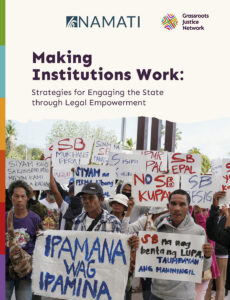 Making Institutions Work: Strategies for Engaging the State through Legal Empowerment